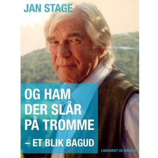 Og ham der slår på tromme: et blik bagud