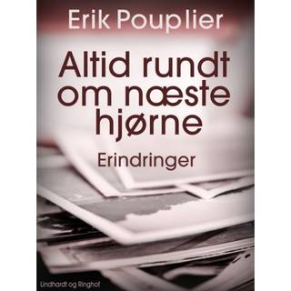 Altid rundt om næste hjørne