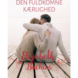 Den fuldkomne kærlighed