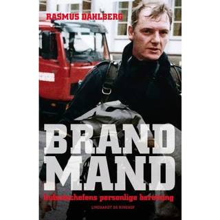 Brandmand - Indsatschefens personlige beretning