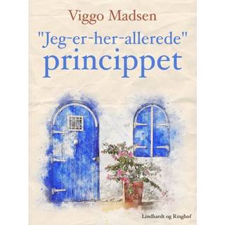"Jeg-er-her-allerede"-princippet
