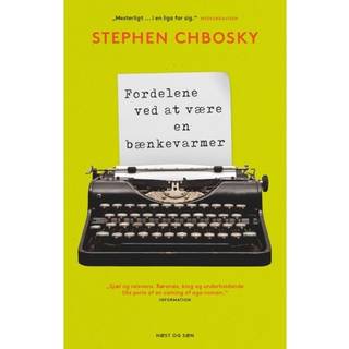 Fordelene ved at være en bænkevarmer - Stephen Chbosky