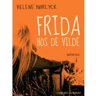 Frida hos de vilde