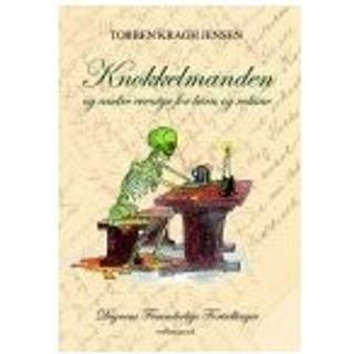 KNOKKELMANDEN - og andre eventyr for børn og voksne