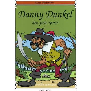 Danny Dunkel: Den fæle røver