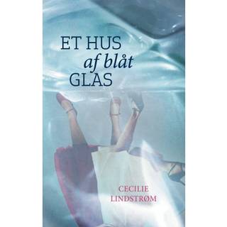 Et hus af blåt glas