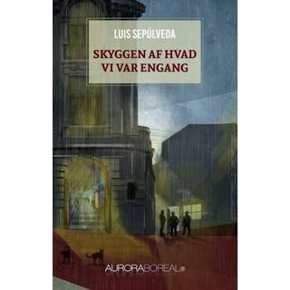 Skyggen af hvad vi var engang