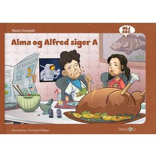 Alma og Alfred siger A
