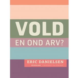 Vold - en ond arv?
