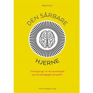Den sårbare hjerne
