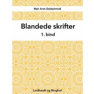 Blandede skrifter. 1. bind
