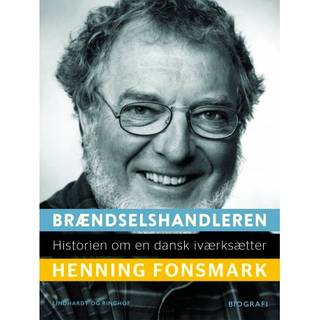 Brændselshandleren. Historien om en dansk iværksætter