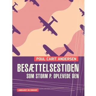 Besættelsestiden som Storm P. oplevede den
