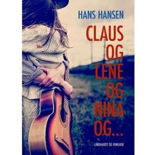 Claus og Lene og Nina og...