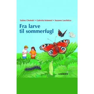 Fra larve til sommerfugl