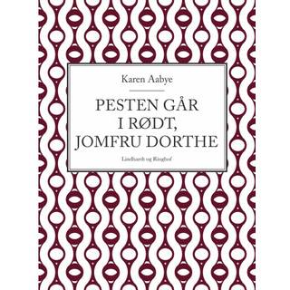 Pesten går i rødt, jomfru Dorthe