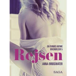 Rejsen - en kvindes intime bekendelser 5