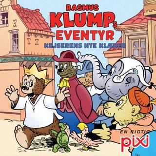 Rasmus Klumps eventyr: Kejserens nye klæder