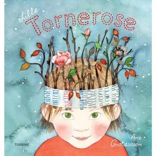 Ane Gustavsson - Lille Tornerose