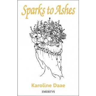 Sparks to Ashes