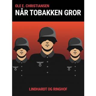 Når tobakken gror