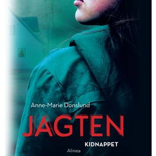 Jagten - Kidnappet