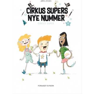 Cirkus Supers nye nummer