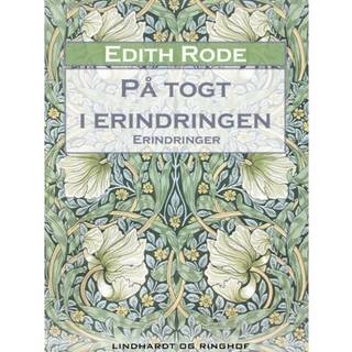 På togt i erindringen