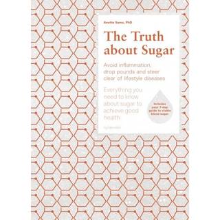 The Truth about Sugar