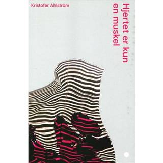 Hjertet er kun en muskel