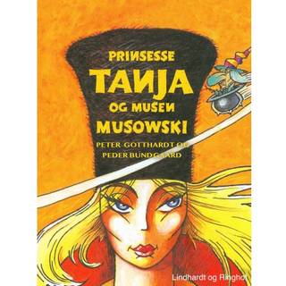 Prinsesse Tanja og musen Musowski