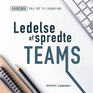 Ledelse af spredte teams