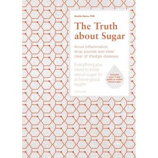 The Truth about Sugar