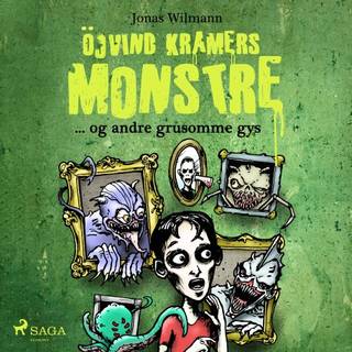Öjvind Kramers monstre og andre grusomme gys