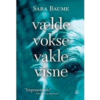 vælde vokse vakle visne