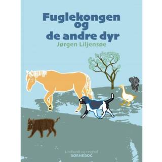 Fuglekongen og de andre dyr