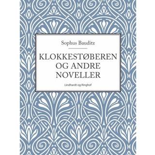 Klokkestøberen og andre noveller