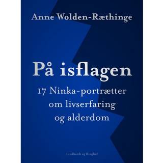På isflagen: 17 Ninka-portrætter om livserfaring og alderdom