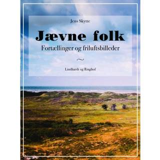 Jævne folk - Fortællinger og friluftsbilleder