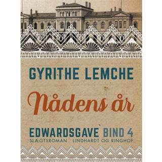 Edwardsgave - Nådens år