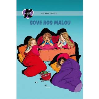 Line Kyed Knudsen - K for Klara (4) - Sove hos Malou
