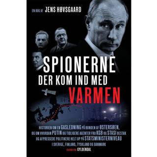 Spionerne der kom ind med varmen