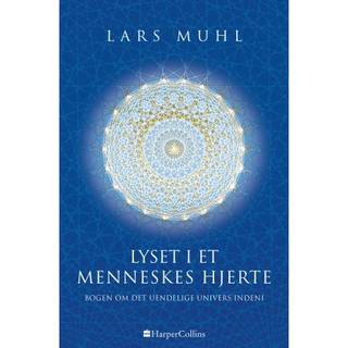 Lyset i et menneskes hjerte