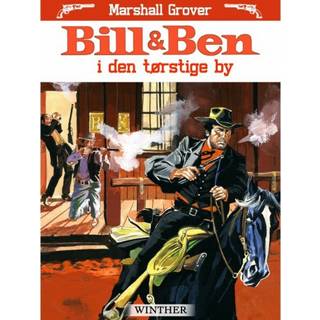 Bill og Ben i den tørstige by