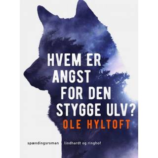 Hvem er angst for den stygge ulv?