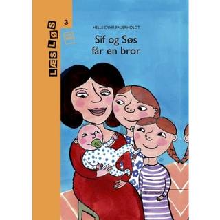 Sif og søs får en bror