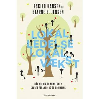 Lokal ledelse – lokal vækst