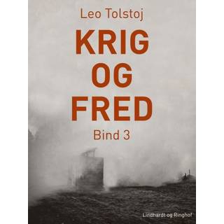 Krig og fred. Bind 3