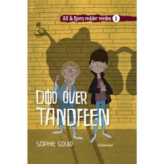 Alf og Bjørn redder verden 1: Død over Tandfeen