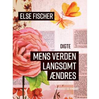 Mens verden langsomt ændres